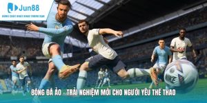 Bóng Đá Ảo - Trải Nghiệm Mới Cho Người Yêu Thể Thao